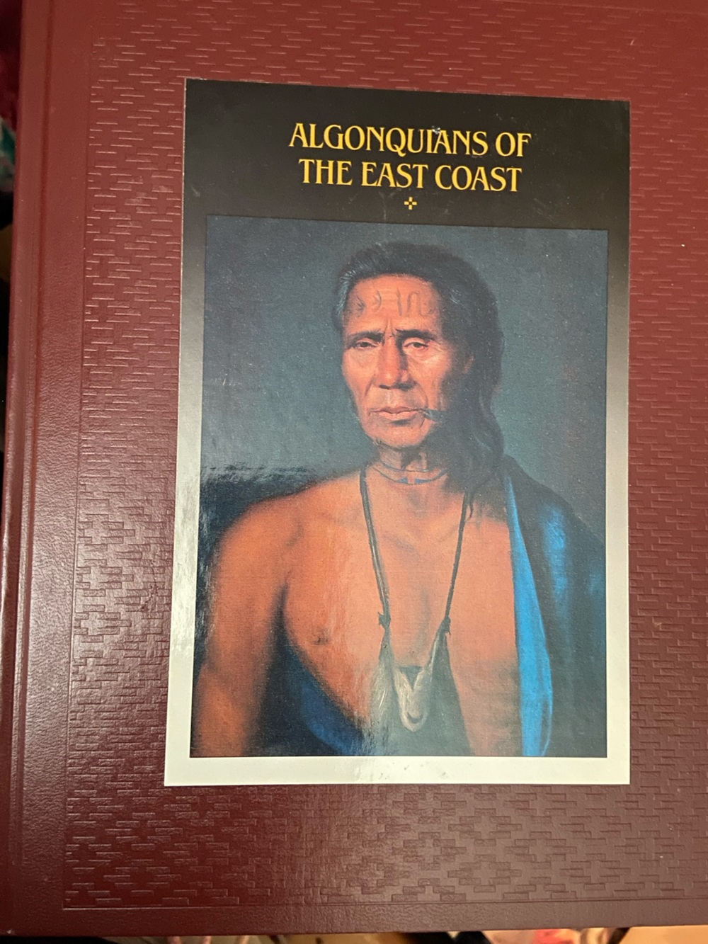 Vintage Time Life Native American Indian coffee book Algonquians of East Coast